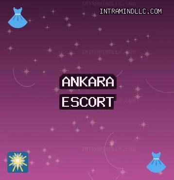 Ankara Escort: Çubuk Escort, Mamak Escort, Etimesgut Escort
