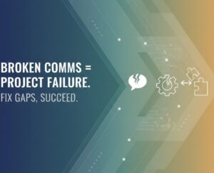 How Communication Gaps Can Ruin Projects and How to Fix Them