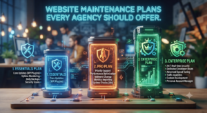 Website Maintenance Plans Every Agency Should Offer